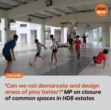 MP Urges Better Design of Common Spaces in HDB Estates to Balance Community Needs